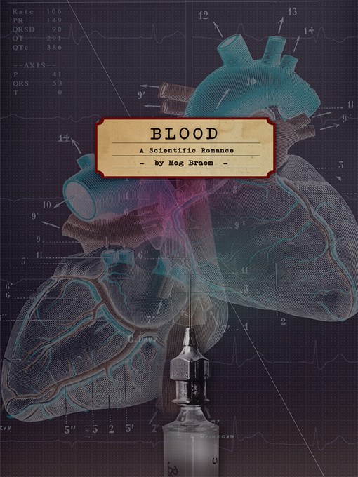Title details for Blood by Meg Braem - Available